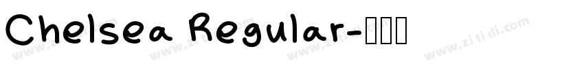 Chelsea Regular字体转换